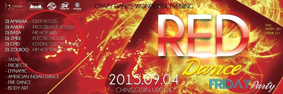 Red Dance Friday 2015 ”Чингисийн өргөө”-д зохион байгуулагдана